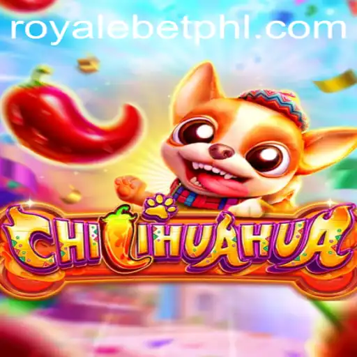 Exploring the Thrills of CHILIHUAHUA: A Royale Bet Experience