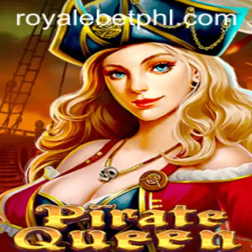 Exploring PirateQueen: The Thrilling World of Royal Bets